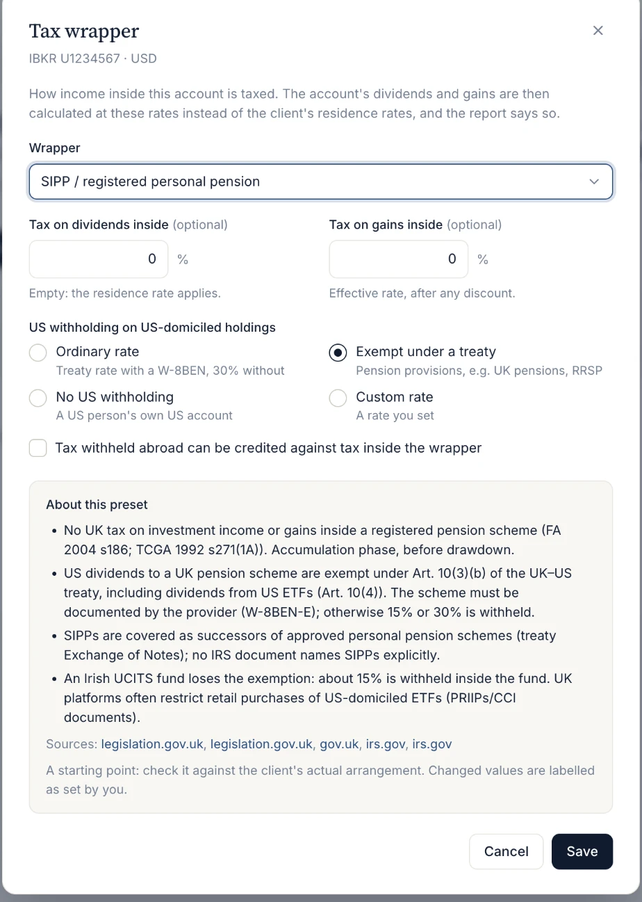 The Tax wrapper dialog for an account with the SIPP preset selected: 0% tax on dividends and gains inside, US withholding exempt under a treaty, no credit for withholding, and the preset's notes and sources.
